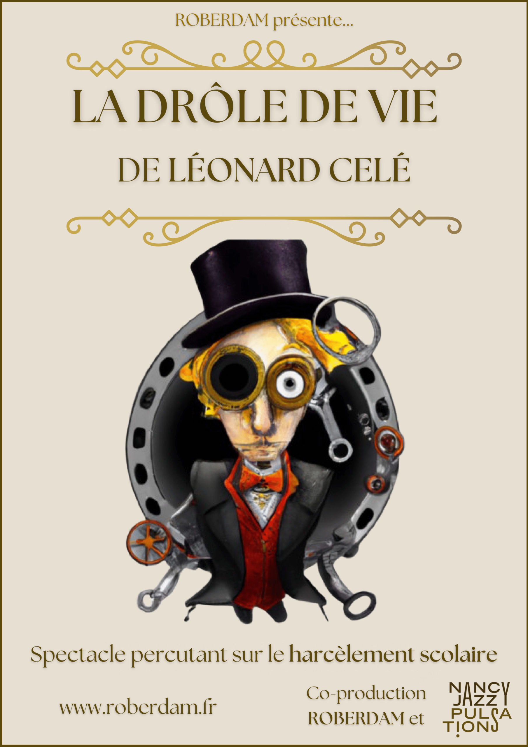 spectacle : la drôle de vie de Léonard Celé